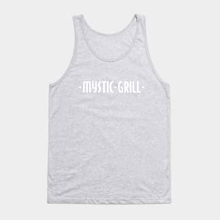 Mystic Grill Sign Tank Top